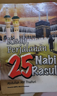 Image of Kisah perjalanan 25 Nabi Rasul
