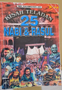 Image of Kisah Teladan 25 Nabi & Rasul