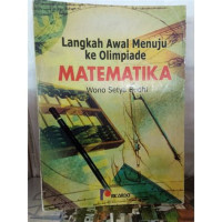 Image of LANGKAH AWAL MENUJU KE OLIMPIADE MATEMATIKA