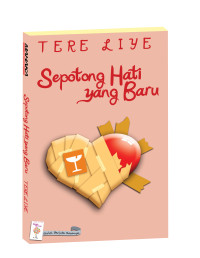 Image of Sepotong Hati Yang Baru