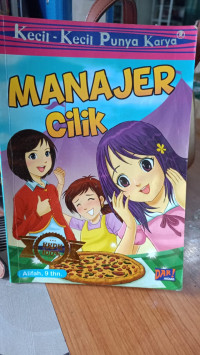 Image of Kecil-Kecil Punya Karya Manajer Cilik