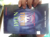 Image of Iman Ilmu Amal Satu Kesatuan Yang Tak Terpisahkan