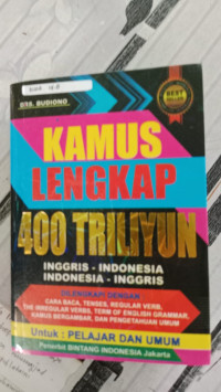 Image of Kamus lengkap 400 Triliyun Inggris-Indonesia