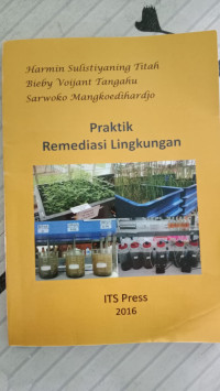 Image of Praktik Remediasi Lingkungan