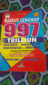 Image of Kamus Lengkap 997 Trilliun Inggris-Indonesia
Indonesia - Inggris
