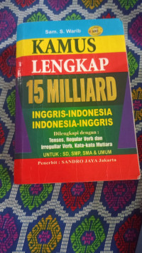 Image of Kamus Lengkap 15 Milliard Inggris-Indonesia
Indonesia-Inggris