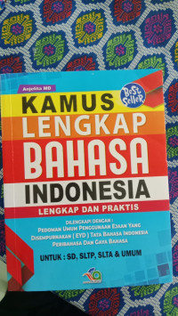 Image of KAMUS LENGKAP BAHASA INDONESIA LENGKAP DAN PRAKTIS