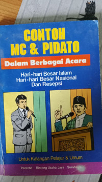 Image of CONTOH MC & PIDATO DALAM BEEBAGAI ACARA HARI-HARI BESAR ISLAM HARI-HARI NASIONAL DAN RESEPSI