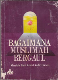 Image of Bagaimana Muslimah Bergaul