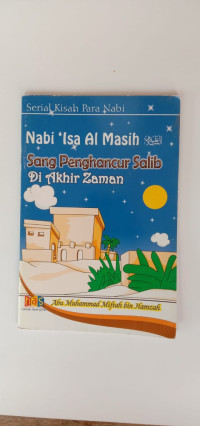 Image of Nabi 'Isa Al Masih Sang Penghancur Salib di Akhir Zaman