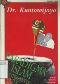 Image of Paradigma Islam: interpretasi untuk aksi