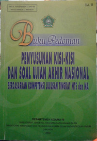Image of Buku Pedoman Penyusunan Kisi-Kisi dan Soal Ujian Akhir Nasional