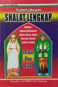 Image of Tuntunan Shalat Lengkap: disertai hikmah - hikmahnyashalat - Shalat Sunnah Doa - Doa Pilihan Asma'ul husna Dzikir dan Wirid
