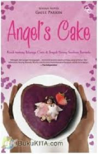 Image of Angel's Cake : Kisah tentang Tulusnya Cinta di Tengah Perang Saudara Rwanda