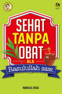 Image of Sehat Tanpa Obat ala Rasulullah saw