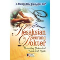 Image of KESAKSIAN SEORANG DOKTER : Mensucikan Hati dengan Kisah-kisah Nyata