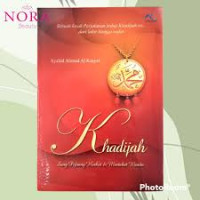 Image of Khadijah : Sang Pejuang Harkat dan Martabat Wanita