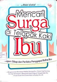 Image of Mencari Surga di Telapak Kaki Ibu