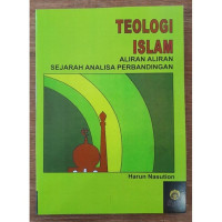Image of Teologi Islam Aliran-Aliran Sejarah Analisa Perbandingan