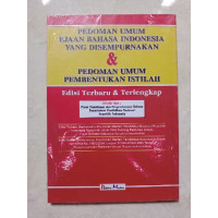 Image of Pedoman Umum Ejaan Bahasa Indonesia Yang Disempurnakan dan Pedoman Umum Pembentukan Istilah