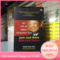 Image of dari titik nol menjadi entrepreneur mulia jejak-jejak makna basrizal koto