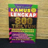 Image of Kamus Lengkap 800 Trilyun Inggris -Indinoneisa 
Indonesia-Inggris