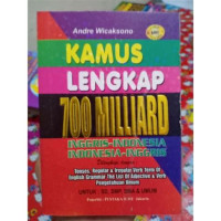 Image of Kamus Lengkap 700 Milliard Inggris -Indonesia 
Indonesia-Inggris