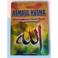 Image of Asmaul Husna Keistemewaan Khasiat dan Mengamalkannya