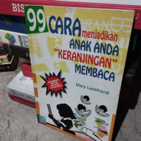 Image of 99 Cara Menjadikan Anak Anda Keranjingan Membaca