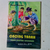 Image of Cacing Tanah Hewan Pelestari Lingkungan