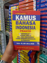 Image of Kamus bahasa indonesia praktis di lengkapi ejaan umum bahasa indonesia yang disempurnakan & pantun