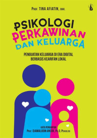 Image of psikologi perkawinan dan keluarga penguatan keluarga di era digital berbasis kreatif lokal