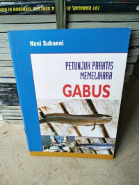 Image of Petunjuk Praktis Memelihara Gabus