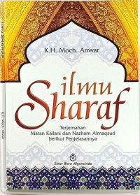 Image of Ilmu Sharaf terjemahan Matan Kailani dan Nazham Almaqsud Berikut Penjelasannya